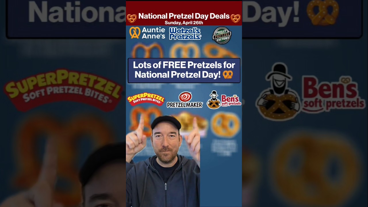 Get FREE Soft Pretzels for National Pretzel Day 🥨🔥 #pretzels #freefood