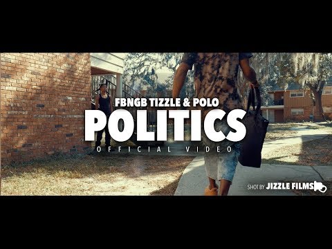 FBNGB Tizzle & Polo - Politics (Official Music Video) [Shot By Jizzle Films) #StreetPrep2