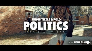 FBNGB Tizzle & Polo - Politics (Official Music Video) [Shot By Jizzle Films) #StreetPrep2