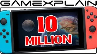 Nintendo Switch Reaches 10 Million in Sales