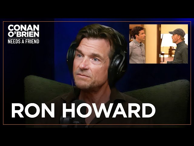 Jason Bateman Shares What He Learned From Ron Howard | Conan O'Brien Needs A Friend