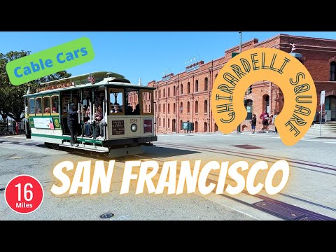 San Francisco Cable Car & Ghirardelli Square Walking Tour