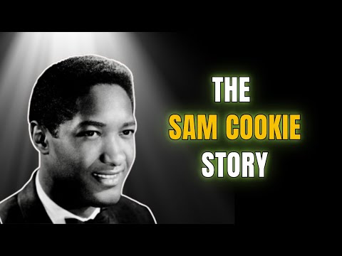 Celebrity Underrated - The Sam Cooke Story: Soul Pioneer And Civil Rights Advocate Shot Dead at 30