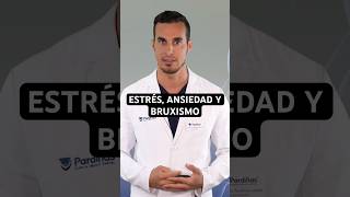Estrés, ansiedad y BRUXISMO: cómo afecta tu mente a tus dientes