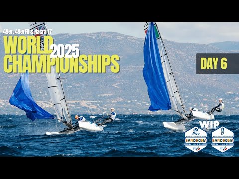 Day 6 Highlights | 2025 49er, 49erFX & Nacra 17 Worlds – Cagliari, Italy 🇮🇹