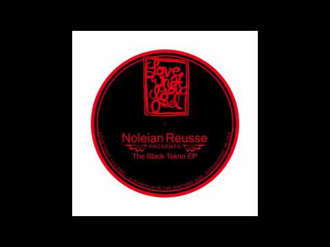 Noleian Reusse - A2 - Black Tekno EP - Love What You Feel - LWYF-002