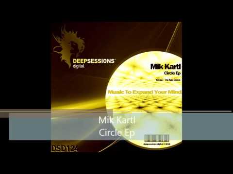 DSD124 Mik Kartl - Circle Ep • Deepsessions Digital
