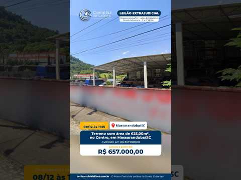 Terreno com área de 625,00m2 | no Centro de Massaranduba/SC | Leilão Sicoob - 12/12/25 às 11h15