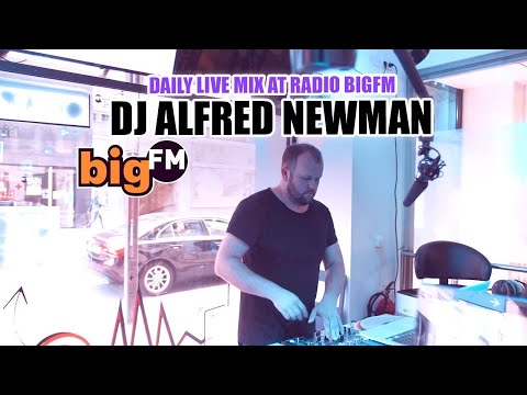 DJ ALFRED NEWMAN - Radio bigFM Daily Live Mix (Promo)