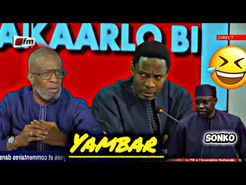 JAKAARLO BI : BOUBA NDOUR INVITE PAPE DJIBRIL FALL NÉNA OUSMANE SONKO YAM…