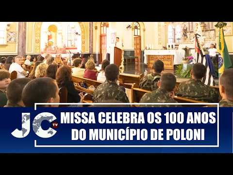 Missa celebra os 100 anos do município de Poloni em São Paulo – JCTV – 11/05/26