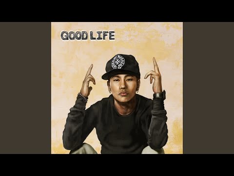 GOOD LIFE (feat. Jason Ray)