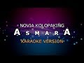 Asmara Karaoke Nada Wanita Tanpa Vokal Instrumental