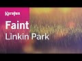 Faint - Linkin Park | Karaoke Version | KaraFun