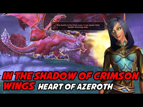In the Shadow of Crimson Wings - Heart of Azeroth (60)