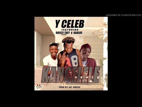 Y Celeb 408 Empire ft. Breezy Trey & Karlos – Kanselele