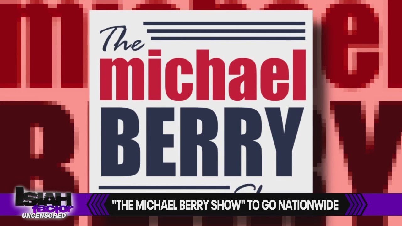 'The Michael Berry Show' goes nationwide