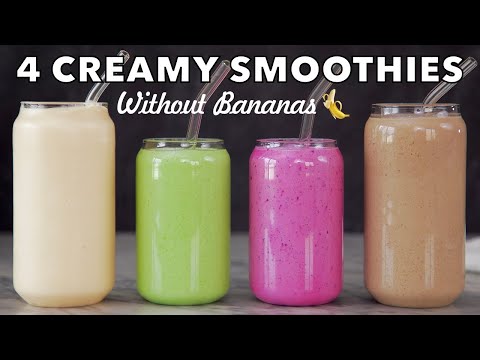 4 Creamy & Nutritious Smoothies Without Bananas 🍌- ZEELICIOUS FOODS