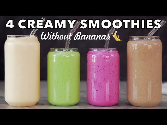 4 Creamy & Nutritious Smoothies Without Bananas 🍌- ZEELICIOUS FOODS