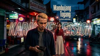 Download lagu KARAOKE MAMBUJANG TOGANG - BORIE ANDESMENT #laguocu #riau #kampar mp3