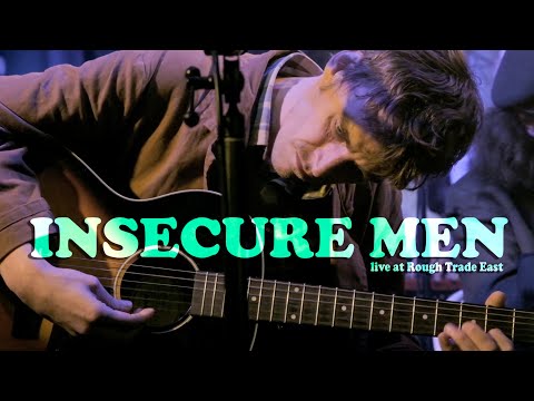 INSECURE MEN live at Rough Trade East 7/11/2025