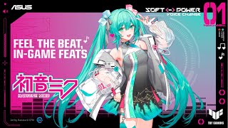 Asus TUF Gaming x Hatsune Miku Feel the Beat. In-Game Feats