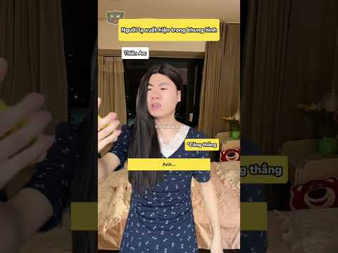 Người lạ xuất hiện trong khung hình