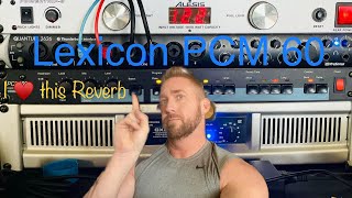 Video thumbnail for Lexicon PCM 60 - I Love This Reverb! by BP Tone Review