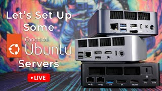 Let's Install Ubuntu Server A Few Times! (Livestream)