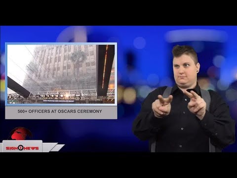 500+ officers at Oscars ceremony (ASL - 3.4.18)