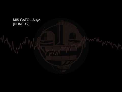 Mis Gato - Auyc [DUNE 12]
