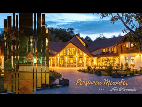 Pensiunea Meander 🌱 | CLUJ | Feel Romania