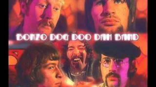 'Death-Cab For Cutie' by The Bonzo Dog Doo-Dah Band