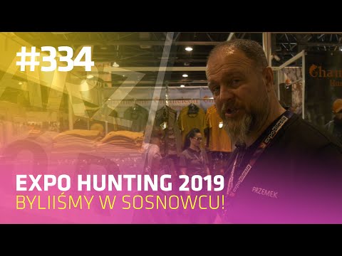 Darz Bór odc 334 - Expo Hunting 2019 w Sosnowcu, byliśmy tam!