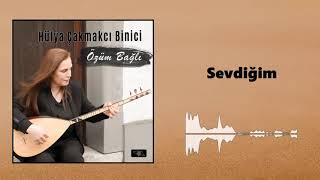 Musik-Video-Miniaturansicht zu Sevdiğim Songtext von Hülya Binici Çakmakcı