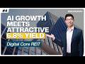 Digital Core REIT AI Growth Meets Attractive 6 8 Yield Stock Picks 4
