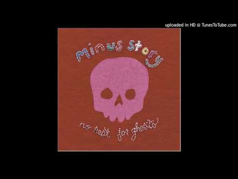 MINUS STORY - THERE IS A LIGHT