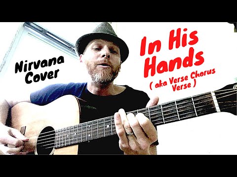 In His Hands - Nirvana