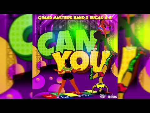 Grand Masters Band x Rucas H.E - Can You - Wilders 2025