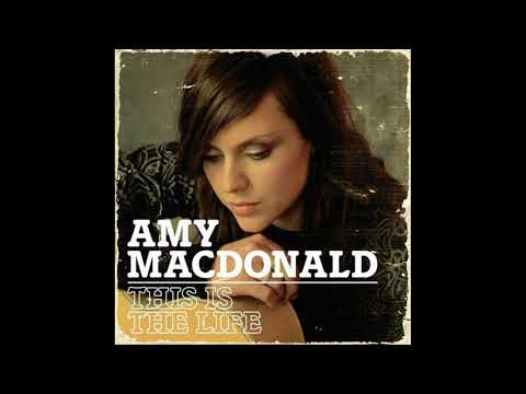 Amy Macdonald - This Is the Life (Full Album 2007)
