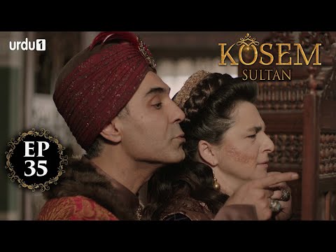 Download Kosem Sultan Season 1 Ep 35 3gp Mp4 Codedfilm