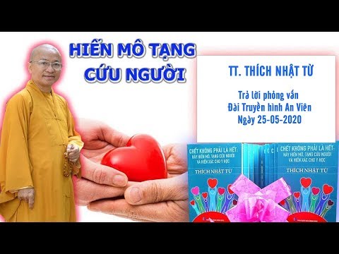 THÀY NHẬT TỪ TRẢ LỜI PHỎNG VẤN ĐÀI TRUYỀN HÌNH AN VIÊN 25-05-2020