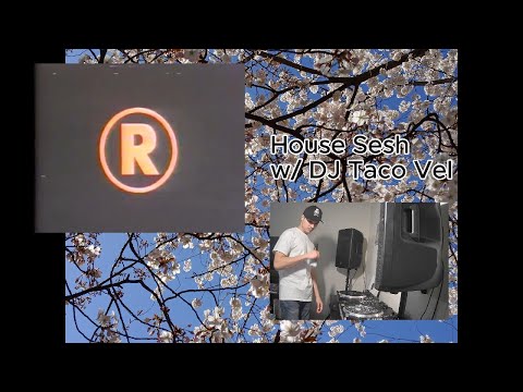 Austin Vinyl Mix - House Sesh with DJ Taco Vel