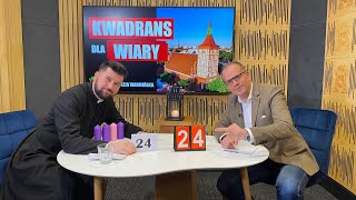 O CO CHODZI W ADWENCIE - KWADRANS DLA WIARY - 03.12.202