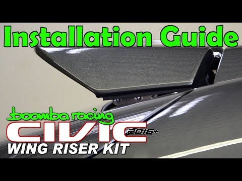 How to Install | Boomba Wing Riser Kit for '16+ Honda Civic Hatch