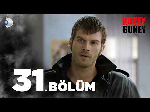 Kuzey Güney 31. Bölüm