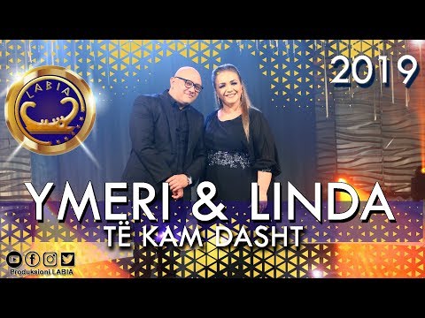 Ymer Bajrami & Linda Hakaj  - Të kam dashte GEZUAR 2019