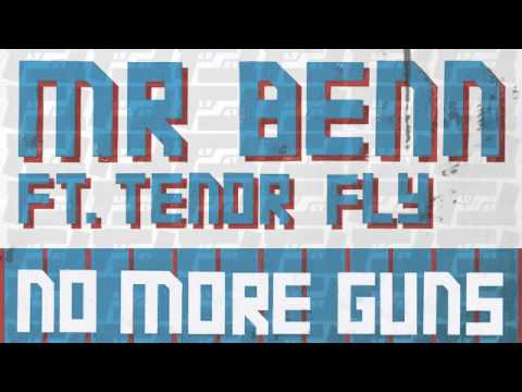 Mr Benn - No More Guns (Run Tingz Cru remix)