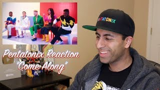 Pentatonix Reaction Video: &quot;Come Along&quot; Music Video