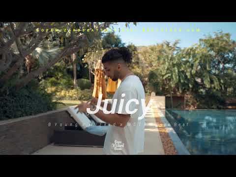 B Young x Wizkid x WSTRN Type Beat - "Juicy" | Afroswing/Dancehall Instrumental 2021